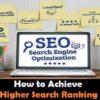 How to Achieve Higher Search Ranking in 2020