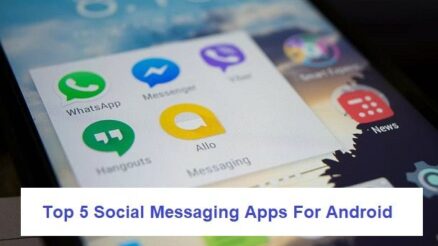 Top 5 Social Messaging Apps For Android