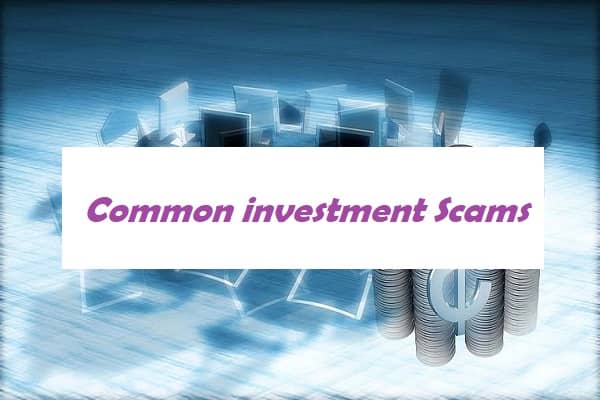 Emerging Common investment Scams