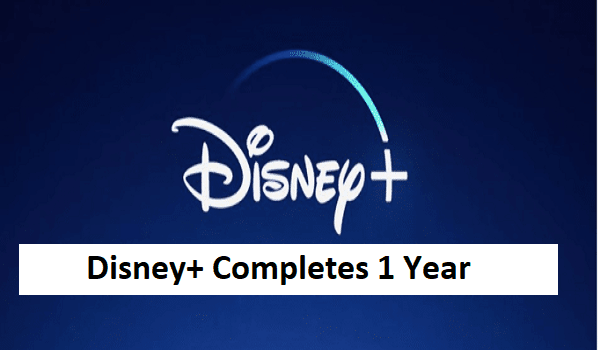 Disney+ Completes 1 Year