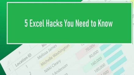 5 Excel Hacks You Need to Know