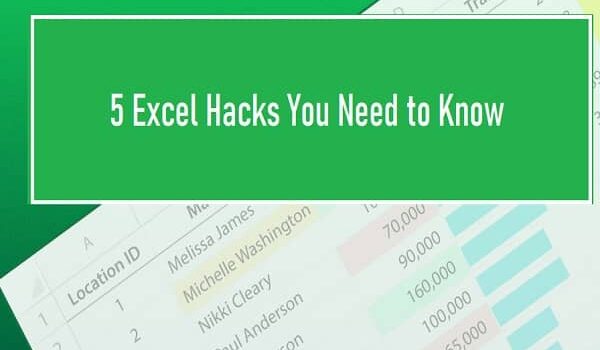 5 Excel Hacks You Need to Know