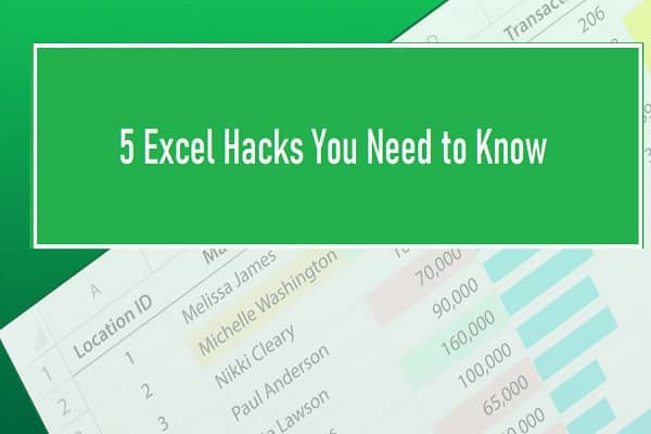 5 Excel Hacks You Need to Know