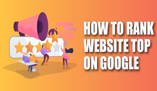 How to Rank Website Top On Google-01