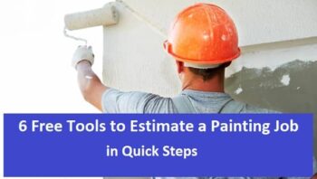 6 Free Tools to Estimate a Painting Job in Quick Steps