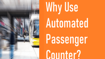 Why Use Automated Passenger Counter?