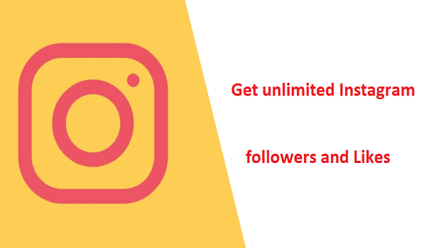 Get unlimited Instagram followers and Likes