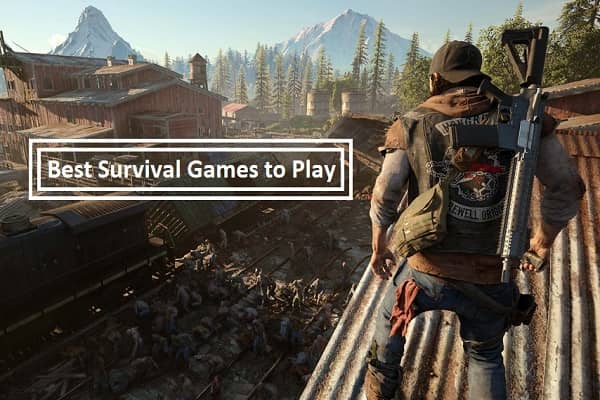Best Survival Games to Play