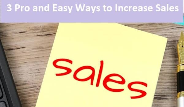 Easy Ways to Increase Sales