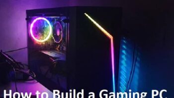 How to Build a Gaming PC