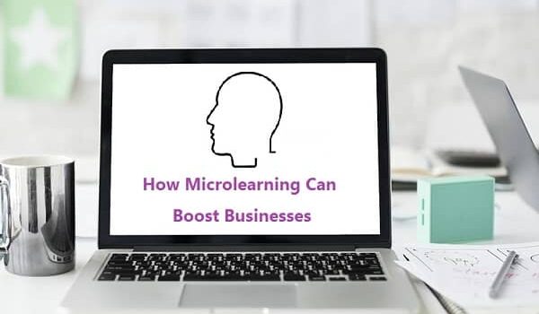 How Microlearning Can Boost Businesses