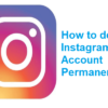 How to delete Instagram Account Permanently