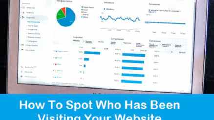 How To Spot Who Has Been Visiting Your Website