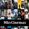 MkvCinemas 2022 Download Bollywood, Hollywood HD Movies