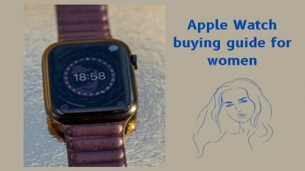 Apple Watch buying guide for women