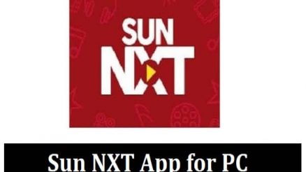 Download Sun NXT App for PC Windows 10, 8